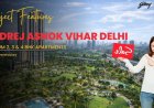 Godrej Ashok Vihar Delhi – Modern Homes in Prime Location
