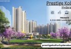 Prestige Kollur Hyderabad | Comfort Meets Modern Lifestyle