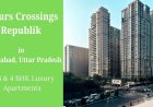 Gaurs Crossings Republik Ghaziabad: A Home of Luxury and Comfort