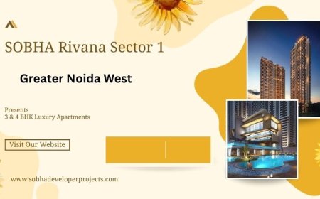 Sobha Rivana: Luxury Living in Sector 1, Greater Noida West