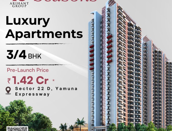 Arihant Seasons Sector 22D Yamuna Expressway 8586888555 3 & 4 BHK Apartments, Price, Floor Plan & Amenities