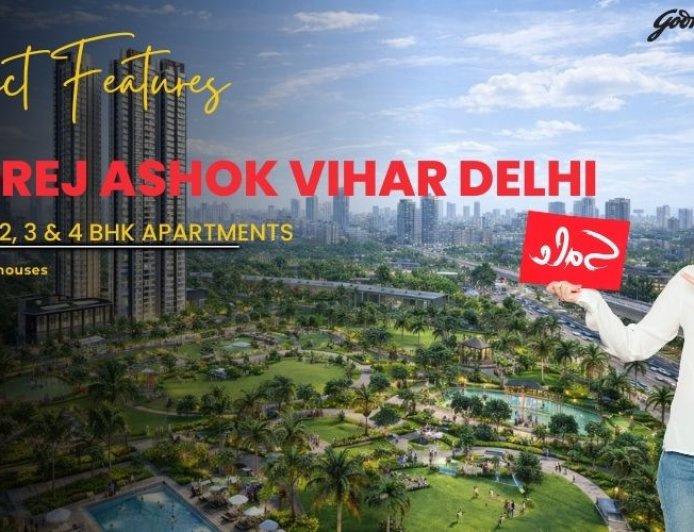 Godrej Ashok Vihar Delhi – Modern Homes in Prime Location