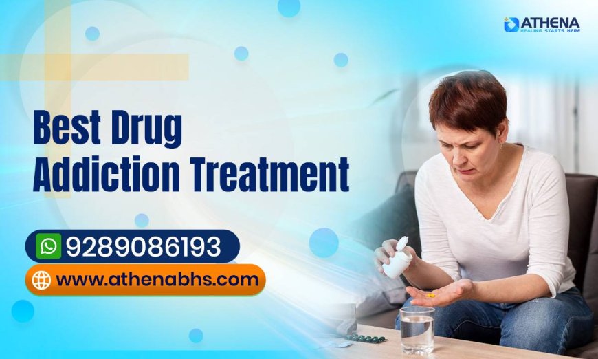 Effective Drug Addiction Treatment for Safe Detox Care