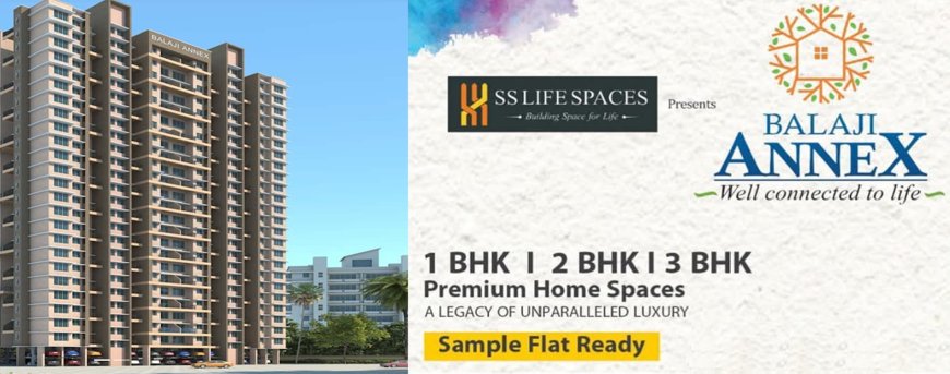 Balaji Annex Thakurli – Luxury 1 & 2 BHK Flats in Dombivli