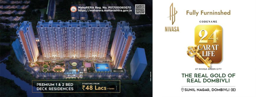 Nivasa Green City Dombivli East – 1 & 2 BHK Flats Township