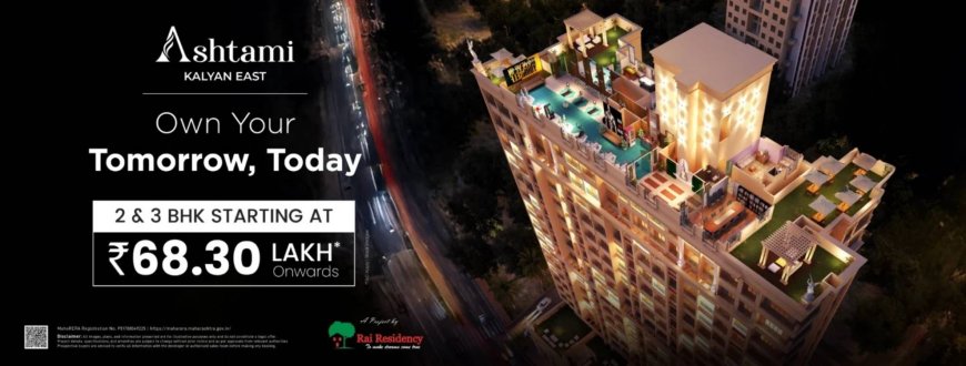 Rai Ashtami Location & Address – Flats for Sale Kalyan East