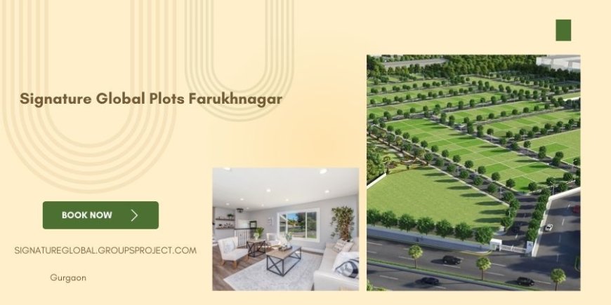 Signature Global Plots Sector 3  -  Affordable Plots with High Growth Potential