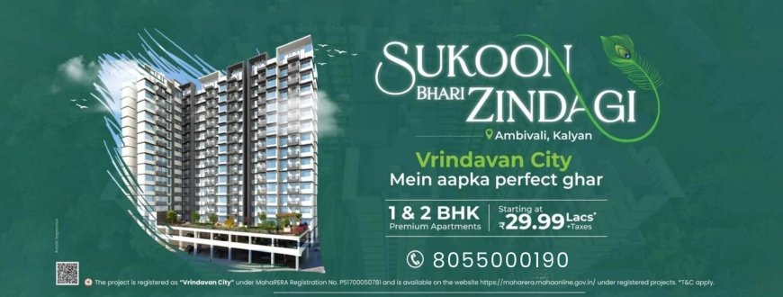 Vrindavan City Kalyan | 1 & 2 BHK Flats Price