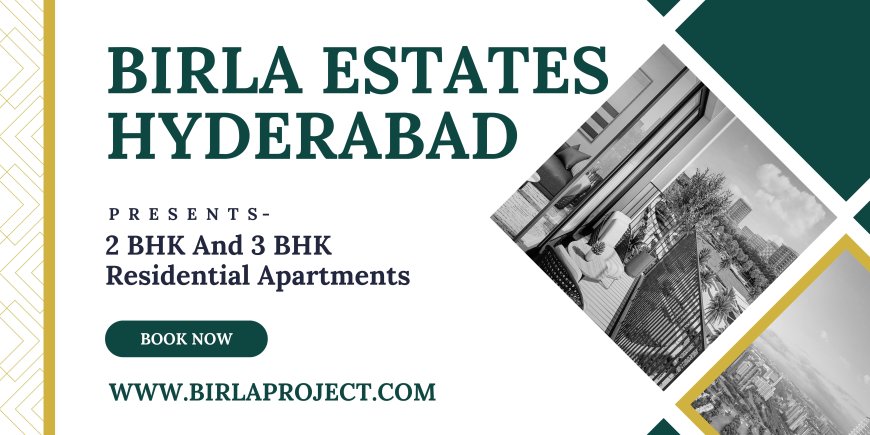 Birla Hyderabad - Exceptional Style With Exceptional Views