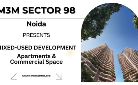 Why M3M Sector 98 Noida Is One of the Most Anticipated Luxury Projects in Noida?