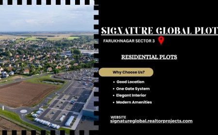 Signature Global Plots Farukhnagar Sector 3 - Comfort Living Redefined Daily