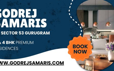 Godrej Samaris Sector 53 Gurugram - Create The Ideal Place.