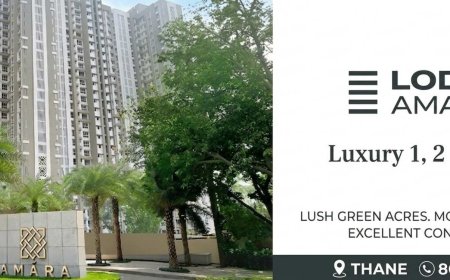 Lodha Amara Thane West | Location & Premium Homes