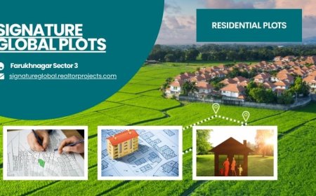Signature Global Plots Farukhnagar  - Comfort, Class And Convenience