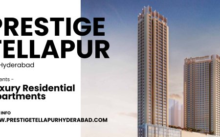 Prestige Tellapur – Luxury Residential Apartments In Hyderabad
