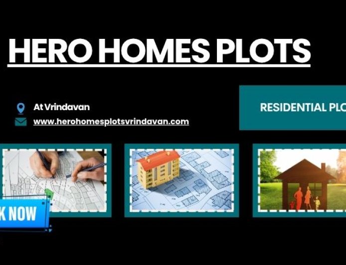 Hero Homes Plots Vrindavan | Experience Premium Lifestyle Living