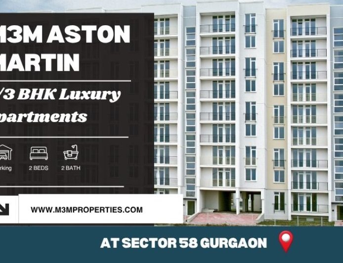 M3M Aston Martin Sector 58 - Exclusive Homes Near Key Locations Gurgaon