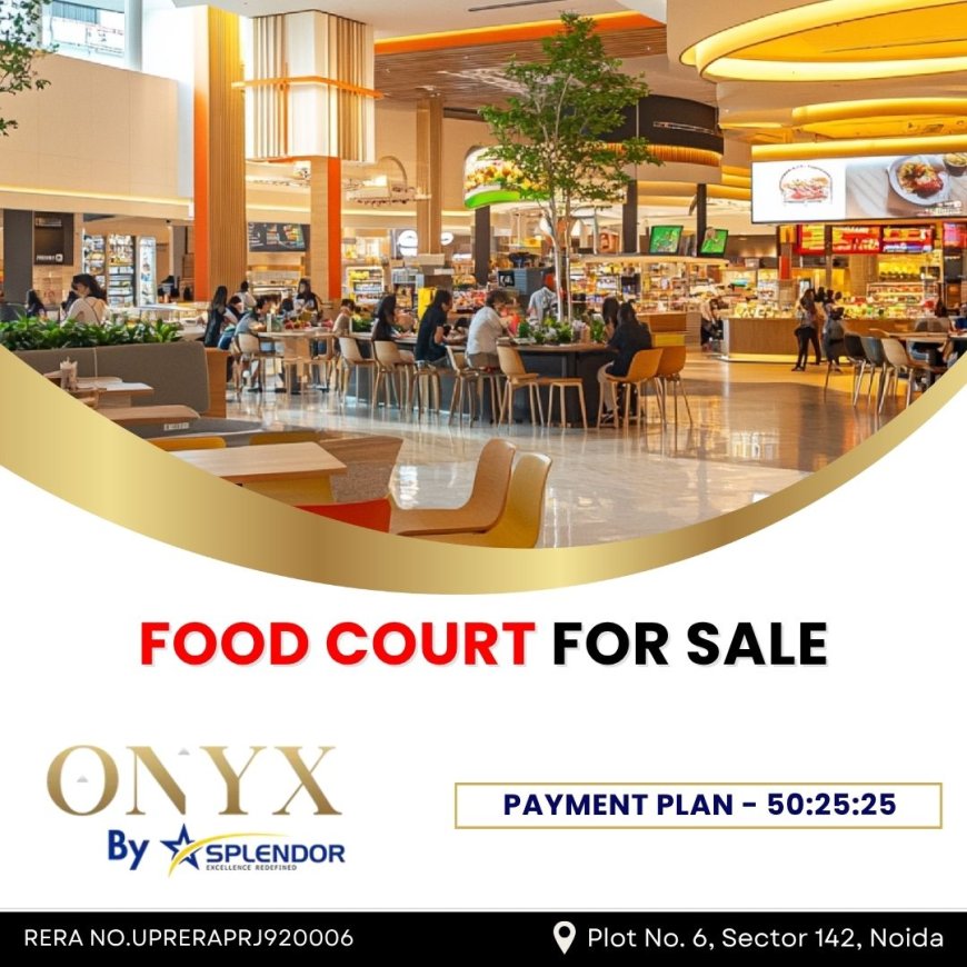 ONYX by Splendor Sector 142 Noida – Price, Office Spaces, Retail Shops & Investment Details