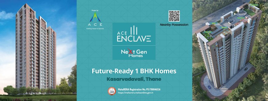 Ace Enclave Thane West | Prime Location 1 BHK Homes