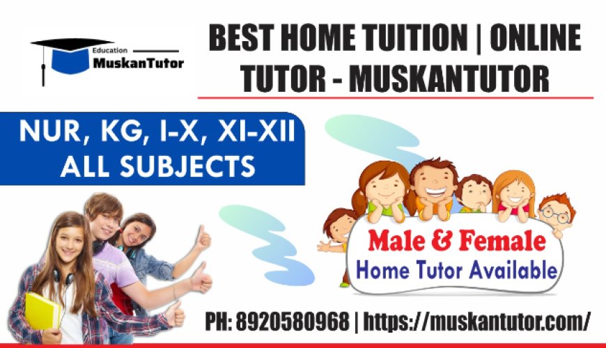 Find Expert Home Tutor Delhi & Home Tutor Noida Near You