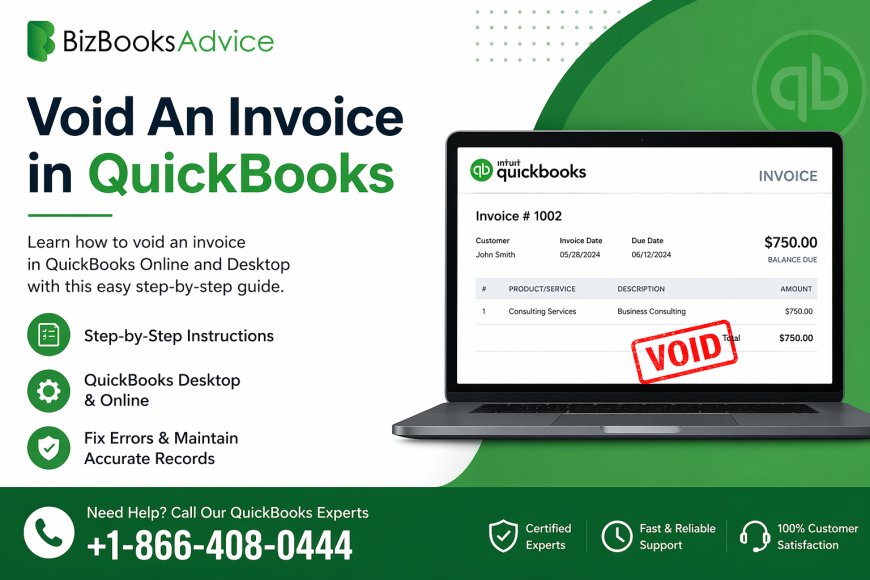 How to Void an Invoice in QuickBooks: A Complete Easy Guide