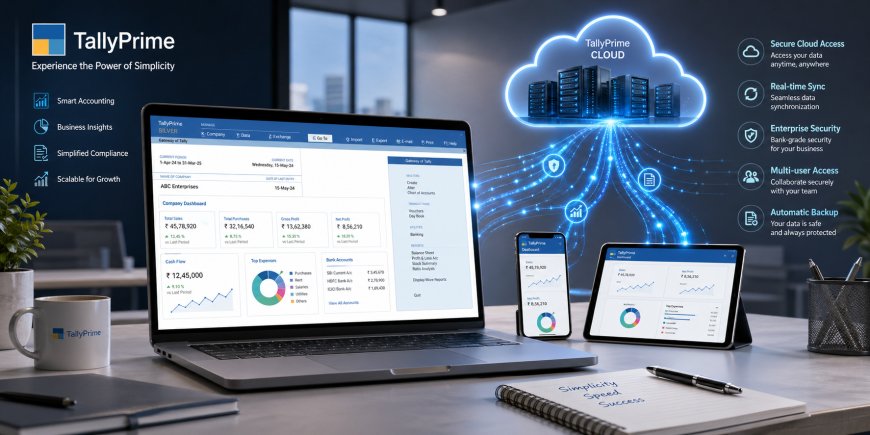 Work Anywhere with Secure Tally Prime Cloud Access