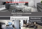 Hero Homes Lucknow – Discover Elevated Living with Modern Comfort and Smart Design