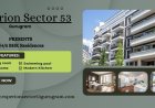 Experion Sector 53 – Modern Living Redefined in a Prime Location in Gurgaon