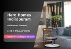 Hero Homes Indirapuram: Premium 2, 3 & 4 BHK Apartments in Ghaziabad