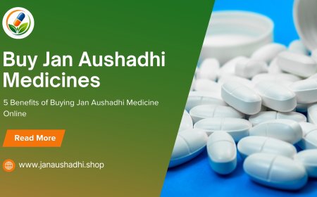 5 Benefits of Buying Jan Aushadhi Medicine Online