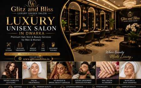 Luxury Unisex Salon in Dwarka - Redefining Glamour for Everyone