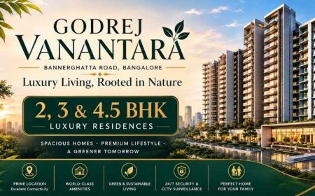 Godrej Vanantara Bannerghatta Road Bangalore — Pre-Book Now