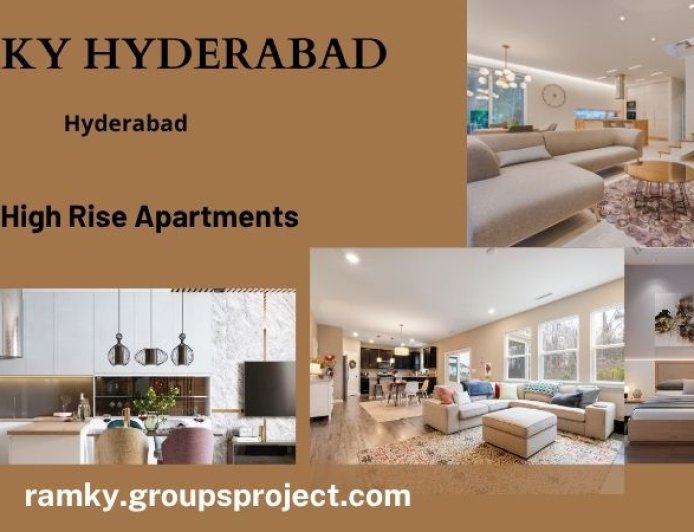 Ramky Hyderabad – Premium High-Rise Apartments for Modern Luxury Living
