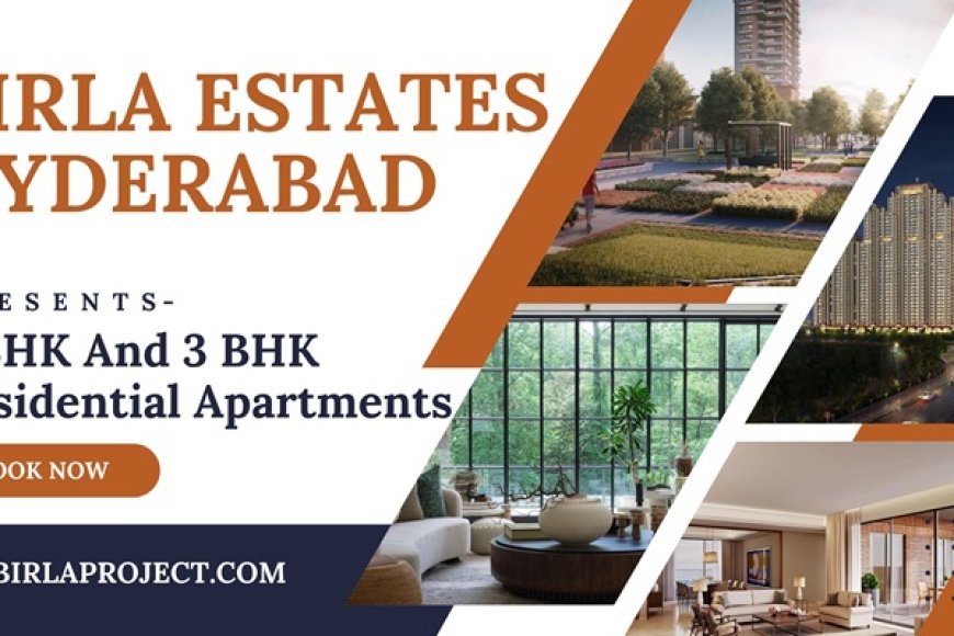Why Birla Hyderabadd Is The Smartest Real Estate Move For 2026?