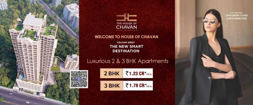 Chavan Advaitam Kalyan West | Premium Homes in Kalyan West