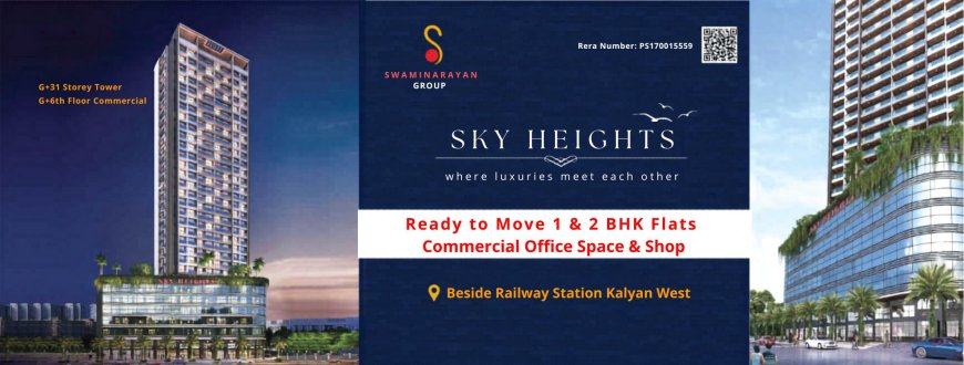 Sky Heights Kalyan West | Premium Residential Homes in Prime Location