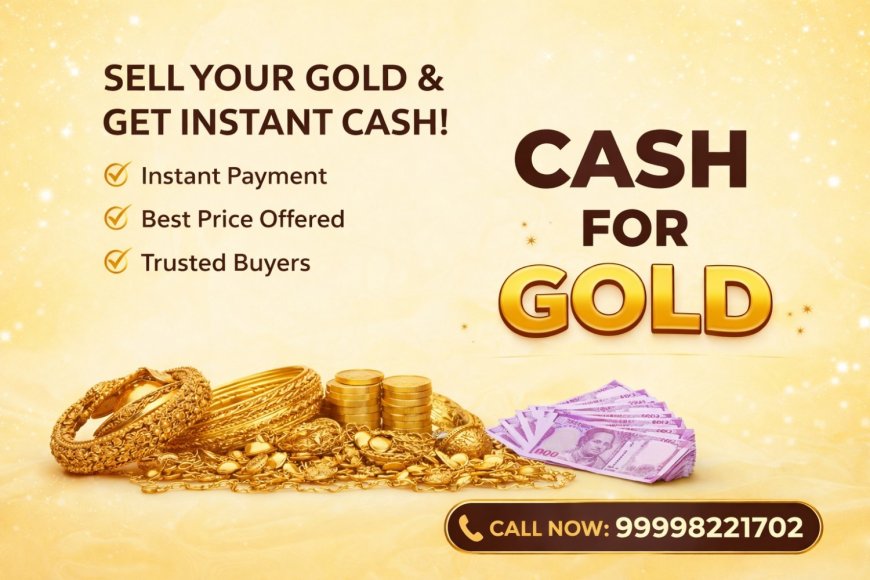 Cash for Gold – Smart and Secure Way to Get Instant Money