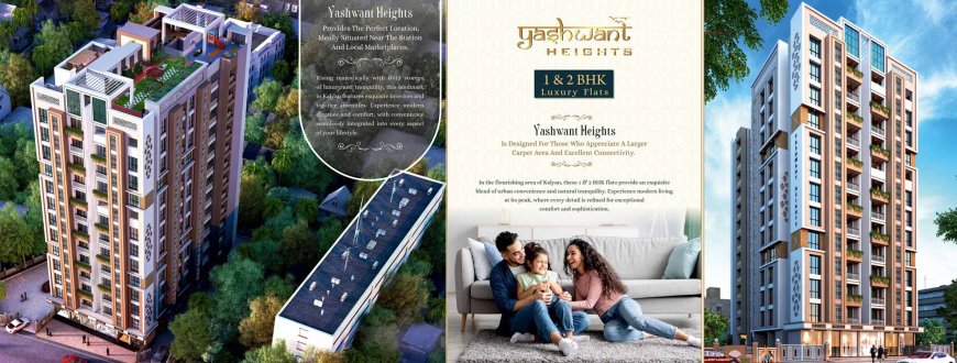 Yashwant Heights Kalyan West | Premium Residential Project in Kalyan