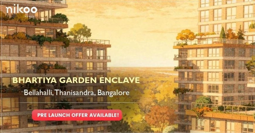 Top 5 Reasons to Invest in Nikoo Homes 8 in North Bangalore