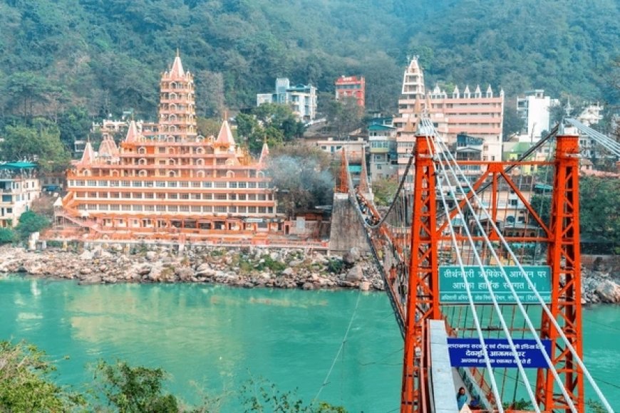 Explore the Timeless Beauty and Exciting Adventures of Rishikesh