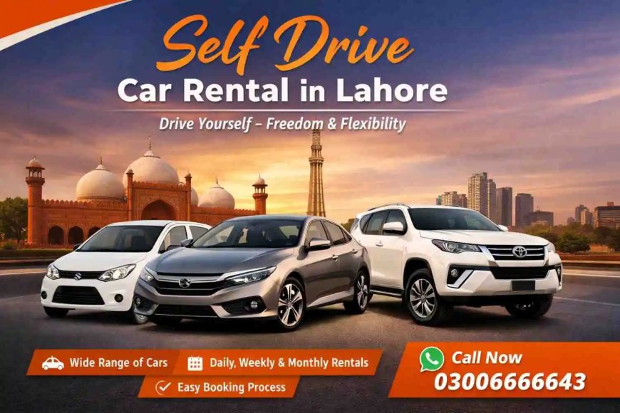 Lahore Rent a Car Services for Daily & Monthly Use