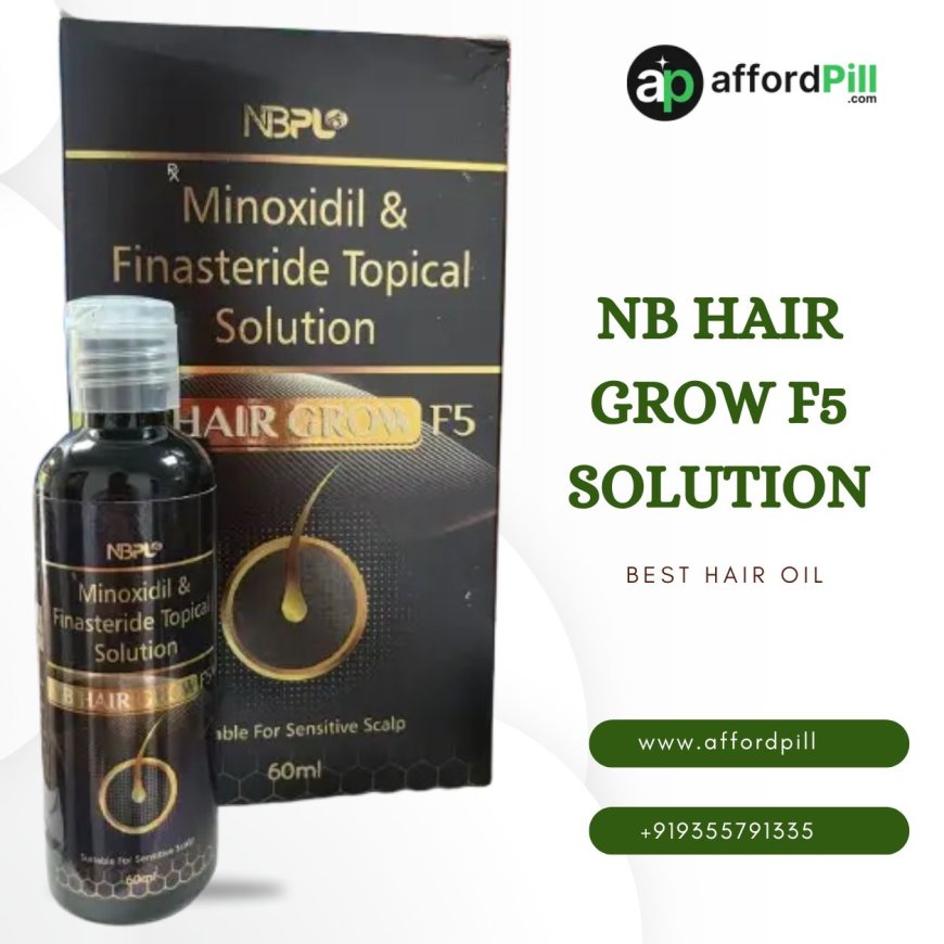 NB Hair Grow F5 Solution: A Smart Choice for Daily Hair Care