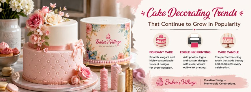 Baking Essentials That Help Improve Homemade Desserts | Baker’sVillage