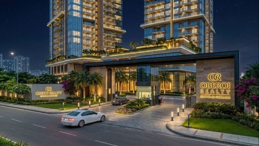 Oberoi Realty Sector 58: Gurgaon Elevating Luxury Living