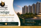 Prestige Bannerghatta Road: Luxury Apartments with Modern Amenities in Bangalore