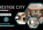 Prestige City Gurugram – Experience Grandeur, Embrace Prestige