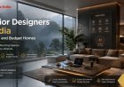Interior Designers in India for Luxury and Budget Homes
