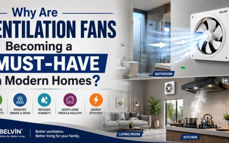 Why Are Ventilation Fans Becoming a Must-Have in Modern Homes?