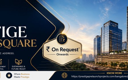 What Makes Prestige Capital Square Apartments So Special?