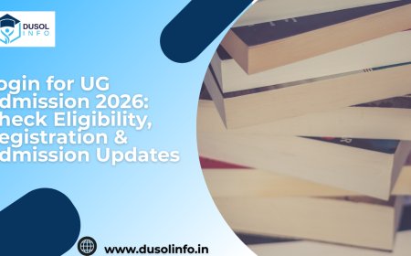 Login for UG Admission 2026: Check Eligibility, Registration & Admission Updates